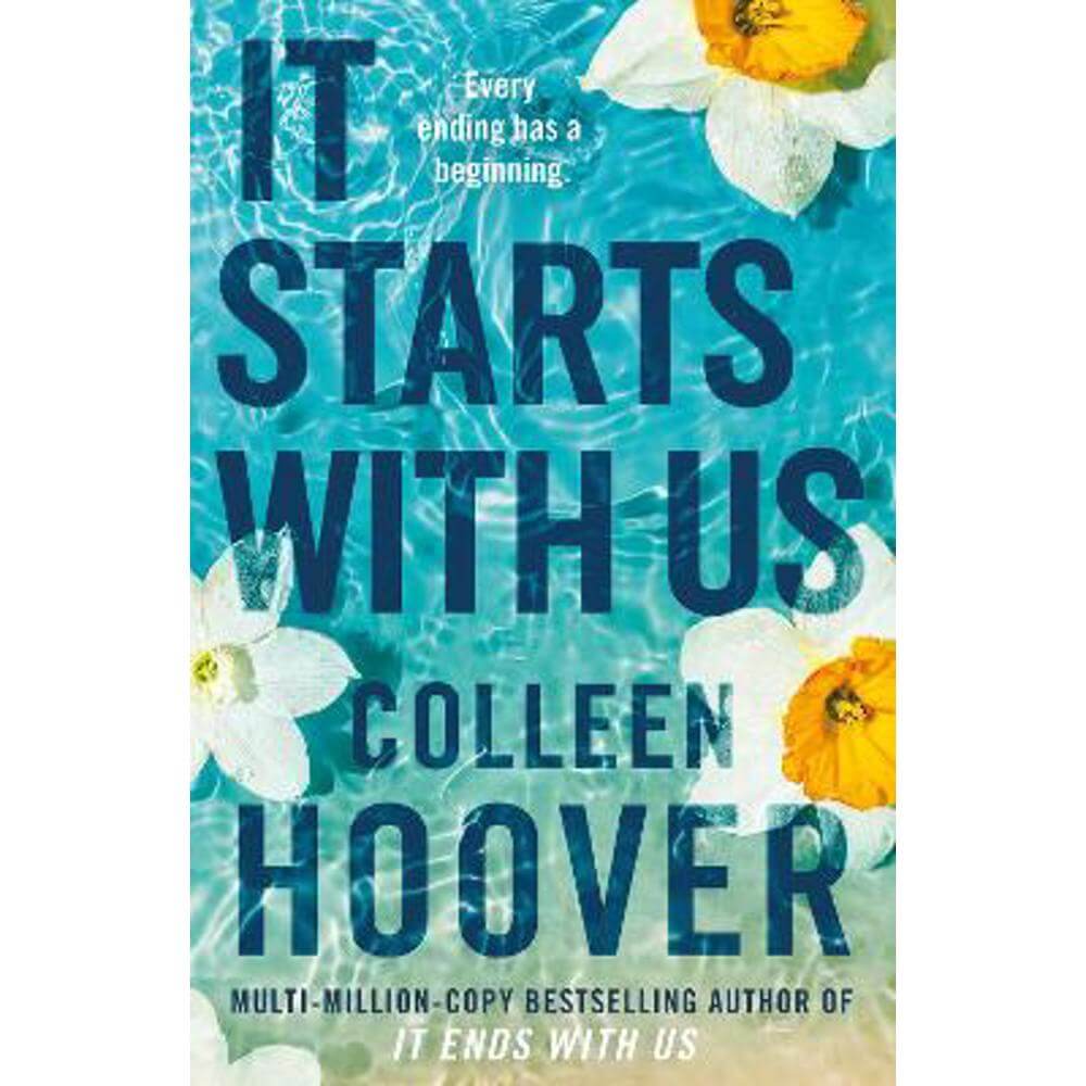 It Starts with Us: the highly anticipated sequel to IT ENDS WITH US (Paperback) - Colleen Hoover